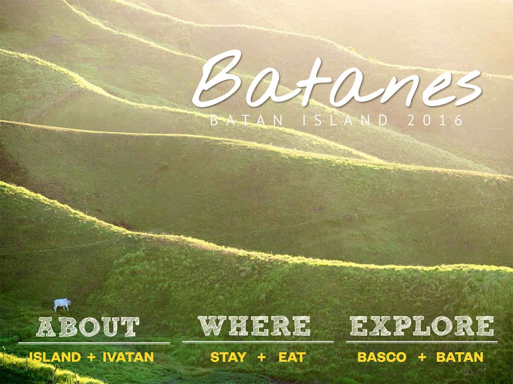 The Batanes Travel Guide Batan Island 2016 Edition